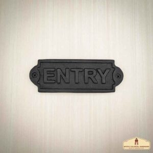 Cast Iron Entry Door Sign